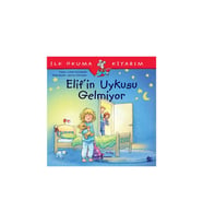 Kültür Yayınları Elif'in Uykusu Gelmiyor İlk Okuma Kitabım Liane Schneider 3-6 Yaş Eğitici Kitap