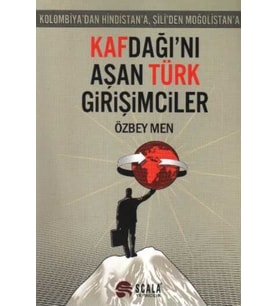 Kafdağı'nı Aşan Türk Girişimciler