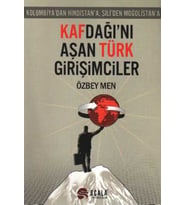 Kafdağı'nı Aşan Türk Girişimciler