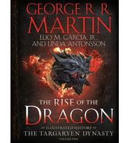 The Rise Of The Dragon: An Illustrated History Of The Targaryen Dynasty, Volume One: 1 (Krem)