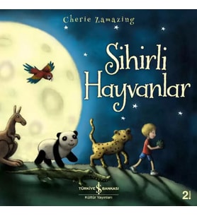Sihirli Hayvanlar - Cherie Zamazing