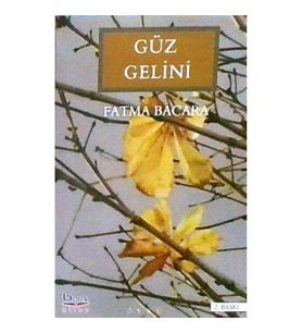 Güz Gelini