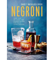 Negroni: More Than 30 Classic And Modern Recipes For Italy'S Iconic Cocktail (Krem)