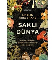 Saklı Dünya - Merlin Sheldrake