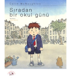 Sıradan Bir Okul Günü
