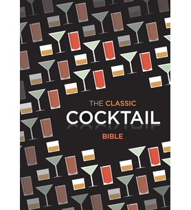 The Classic Cocktail Bible (Krem)