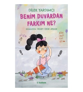 Benim Duvardan Farkım Ne?