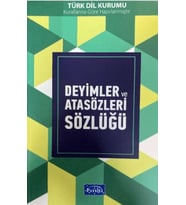 Deyimler ve Atasözleri Sözlüğü
