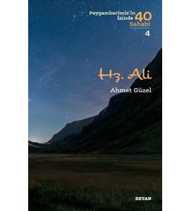 Hz. Ali - Peygamberimiz'in İzinde 40 Sahabi - 4