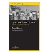 Uyanmak İçin Çok Geç