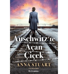 Auschwitz'te Açan Çiçek