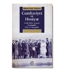 Cumhuriyet ve Hissiyat