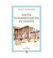 Antik Yunanistan’da Ev Hayatı