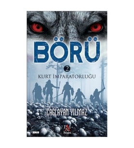 Börü 2 Kurt İmparatorluğu