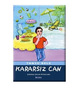 Kararsız Can - Tansu Bele - Özyürek Yayınları