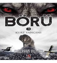 Börü 3 - Kurt Yangını