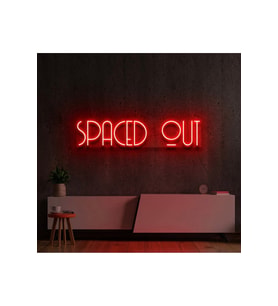 SPACED OUT Yazılı Neon Tabela