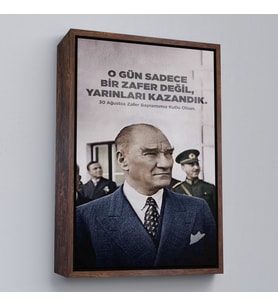 Çerçeveli O Gün Sadece Bir Zafer Değil Yarınları Kazandık Atatürk Tablosu (Altın)