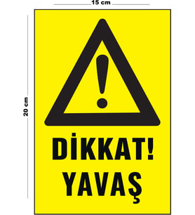 Metal Dikkat Yavaş 15 Cm x 20 Cm Uyarı Levhası Yönlendirme Tabelası
