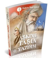 AŞKIMI TAŞLA YAZDIM - MUHSİN İLYAS SUBAŞI - MİHRABAD YAYINLARI