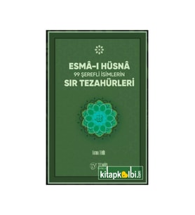 Sır Tezahürleri Esmai Hüsna