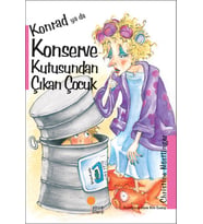 Konrad Ya Da Konserve Kutusundan Çıkan Çocuk - Christine Nöstlinger - Günışığı Yayınları