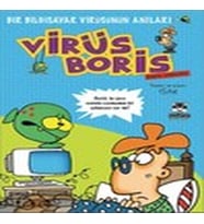 Boris Görevde Bir Biisayar Virüsünün Anıları / Virüs Boris