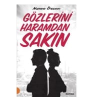 Gözlerini Haramdan Sakın