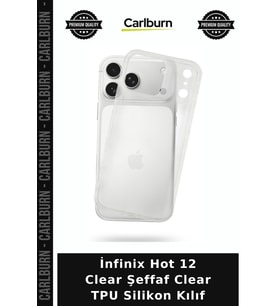 İnfinix Hot 12 Clear Şeffaf Clear TPU Silikon Kılıf Cep Aksesuarı Cihaz Kapağı Arka Kapak