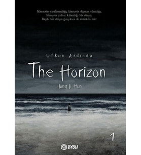The Horizon - Ufkun Ardında 1