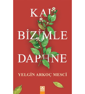 Kal Bizimle Daphne