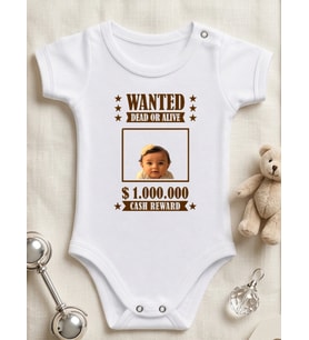 Wanted Yazılı Kişiye Özel Resim Fotoğraf Baskılı Hediye Bebek Body Zıbın Kısa Kollu