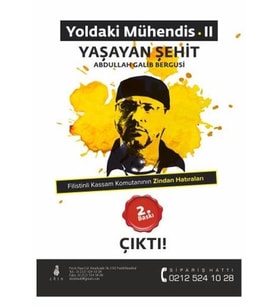 YOLDAKİ MÜHENDİS 2 ( YAŞAYAN ŞEHİT ) - ABDULLAH GALİB BERGUSİ - EKİN YAYINLARI