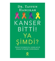 Kanser Bitti! Ya Şimdi? Tedavi Sonrası İlk Adımlar ve Dikkat Etmeniz Gerekenler