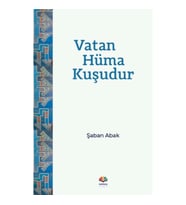Vatan Hüma Kuşudur