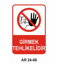 İŞ GÜVENLİĞİ UYARI LEVHASI 1 ADET PVC 21 X 29CM