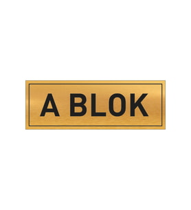 A BLOK YAZILI GOLD METAL LEVHA 20 X 7 CM