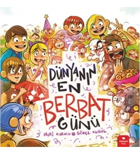Dünyanın En Berbat Günü