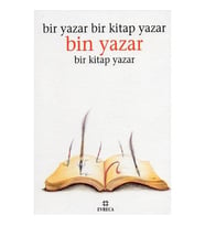 Bir Yazar Bir Kitap Yazar Bin Yazar Bir Kitap Yazar