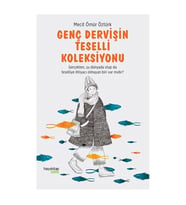 Genç Dervişin Teselli Koleksiyonu Mecit Ömür Öztürk Hayy Kitap