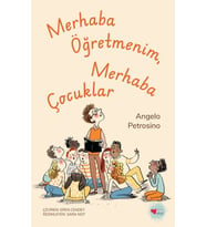 Merhaba Öğretmenim, Merhaba Çocuklar