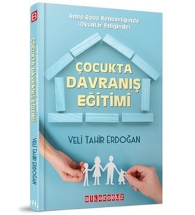 Çocukta Davranış Eğitimi