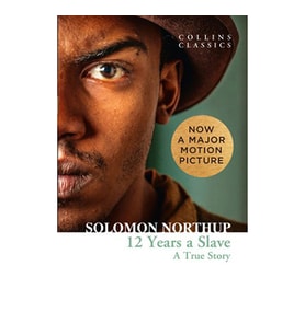 12 Years a Slave: A True Story (Collins C)