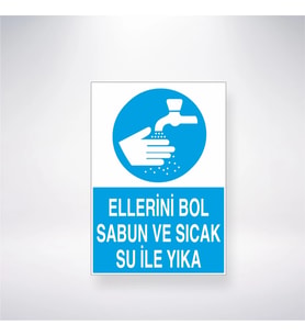 Ellerini Bol Su İle Sıcak Su İle Yıka 21x28 Arkası Yapışkanlı Levha