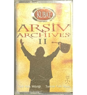 (Plak Değildir KASET tir) Kubat Arşiv II Kaset