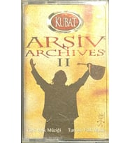 (Plak Değildir KASET tir) Kubat Arşiv II Kaset