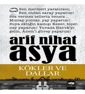Kökler ve Dallar Bütün Eserleri Şiirler 3