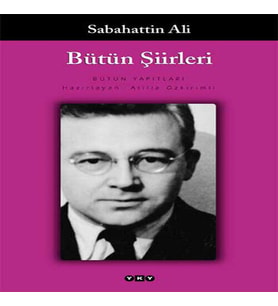 Bütün Şiirleri Sabahattin Ali