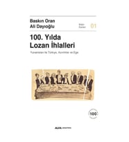 100. Yılda Lozan İhlalleri