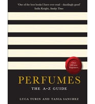 Perfumes: The A-Z Guide